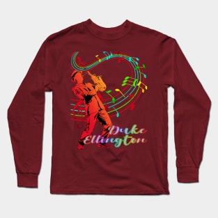 A Man With Saxophone-Duke Ellington Long Sleeve T-Shirt